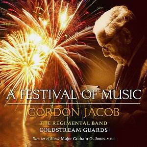 CD - 'Gordon Jacob: A Festival of Music